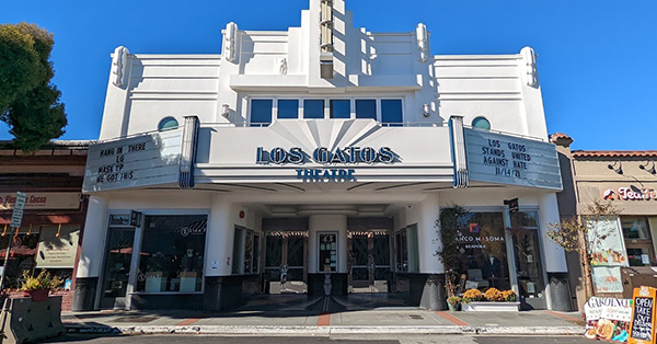 CineLux Los Gatos Theatre - 43 North Santa Cruz Ave., Los Gatos, CA 95030